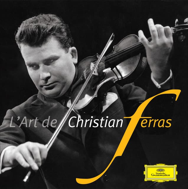 L'Art de Christian Ferras - Christian Ferras