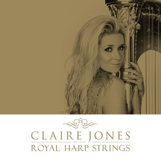 Royal Harp Strings - Claire Jones