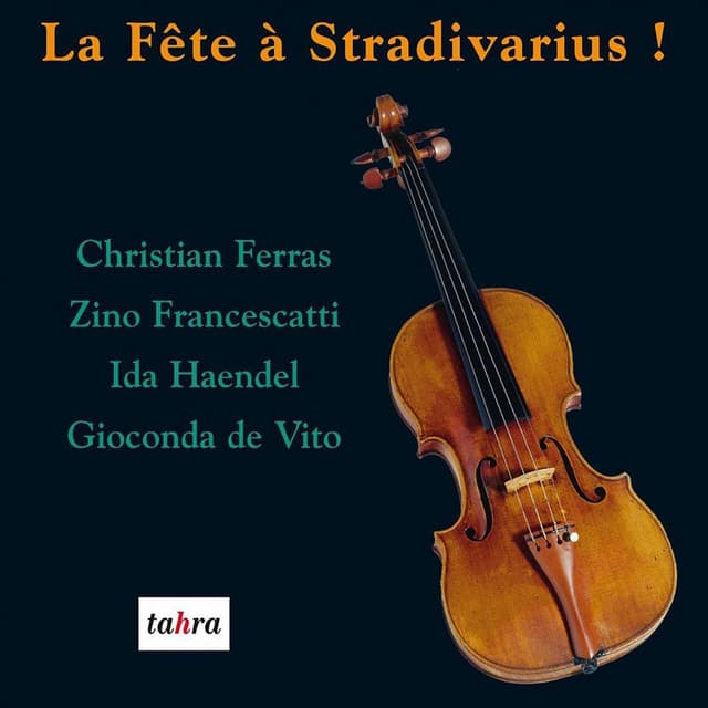 La fête à Stradivarius - Christian Ferras
