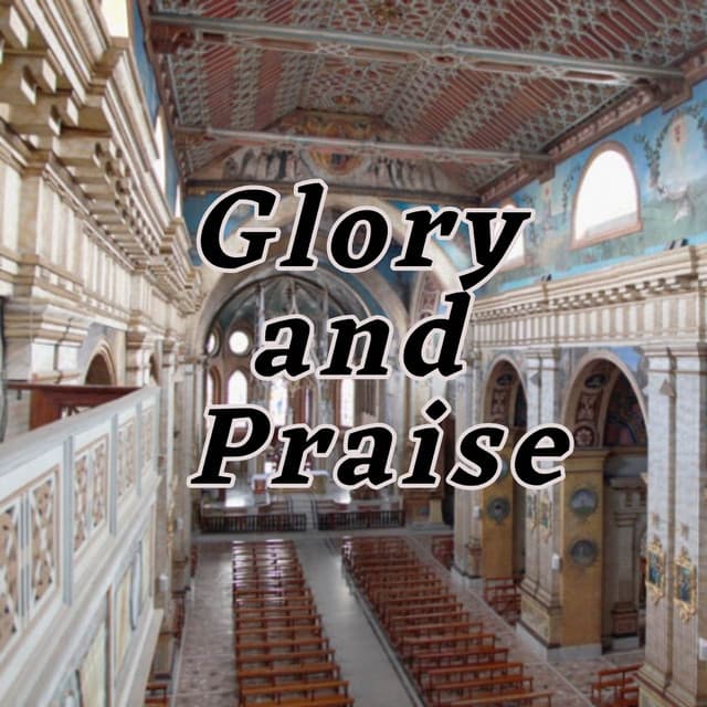Glory and Praise - Acoustic Worship Ensemble