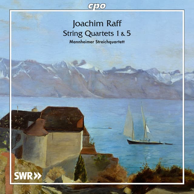 String Quartets 1 & 5 - Joachim Raff