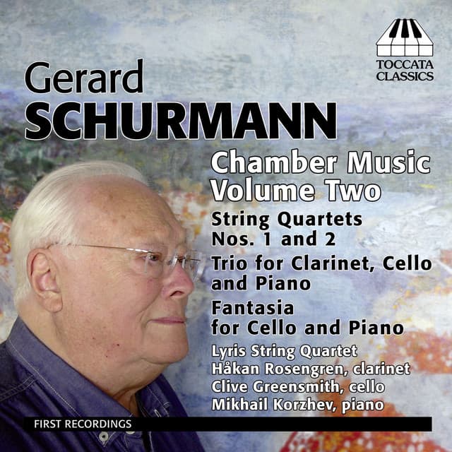 Schurmann: Chamber Music, Vol. 2 - Gerard Schurmann