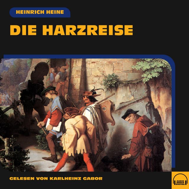 Die Harzreise - Karlheinz Gabor