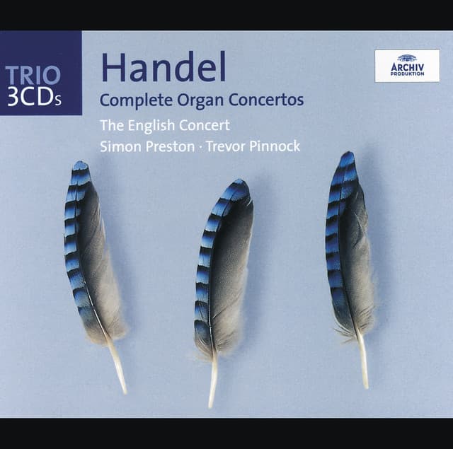 Handel: The Organ Concertos - George Frideric Handel