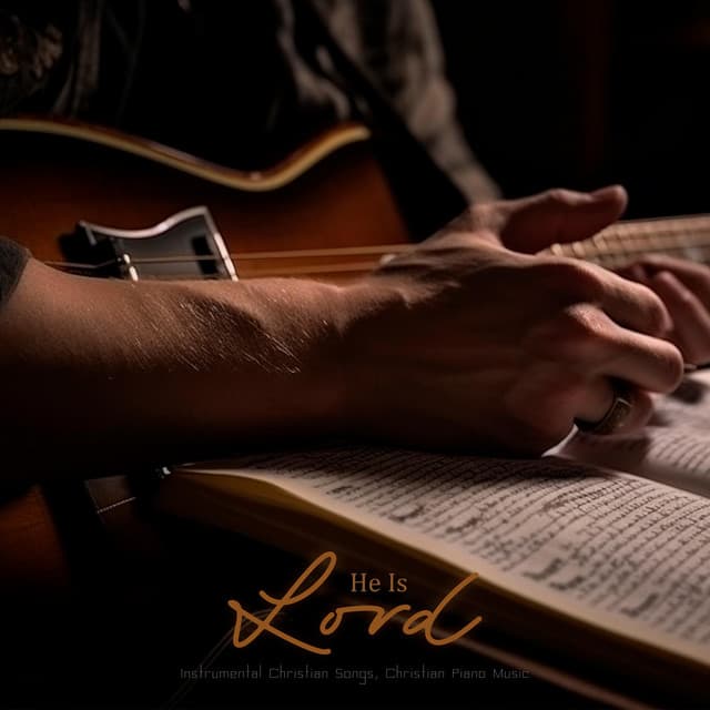 He Is Lord - Instrumental Christian Songs, Christian Piano Music