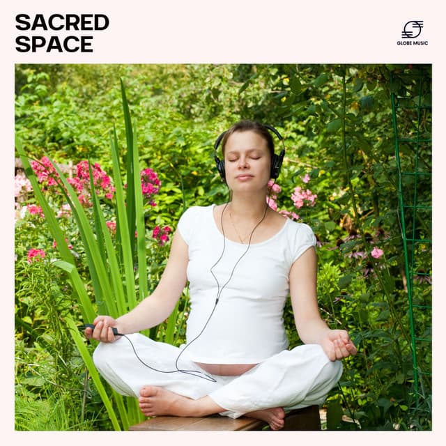 Sacred Space: Ambient Music for Meditation - Nirvana Meditation School Master