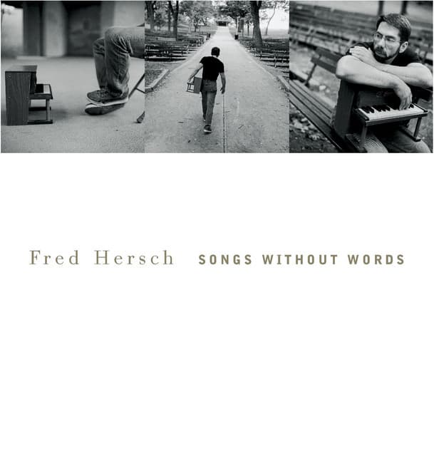 Songs Without Words - Fred Hersch