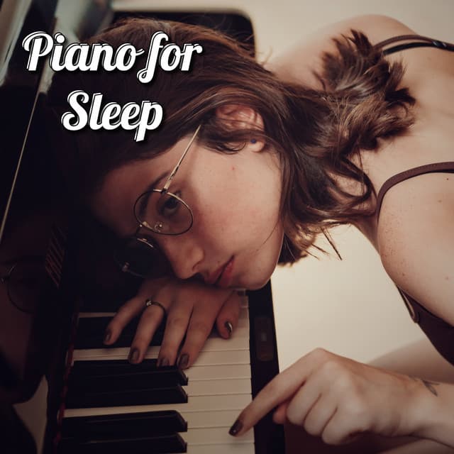 Piano for Sleep