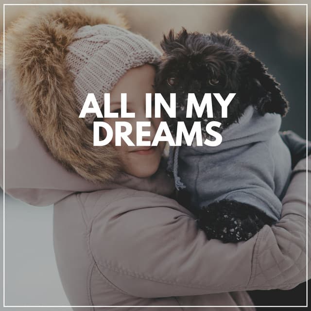 All in My Dreams - Instrumental