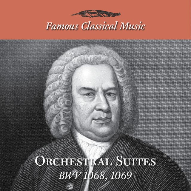 Simply Bach: Orchestral Suites, BWV 1068 & 1069 - Johann Sebastian Bach