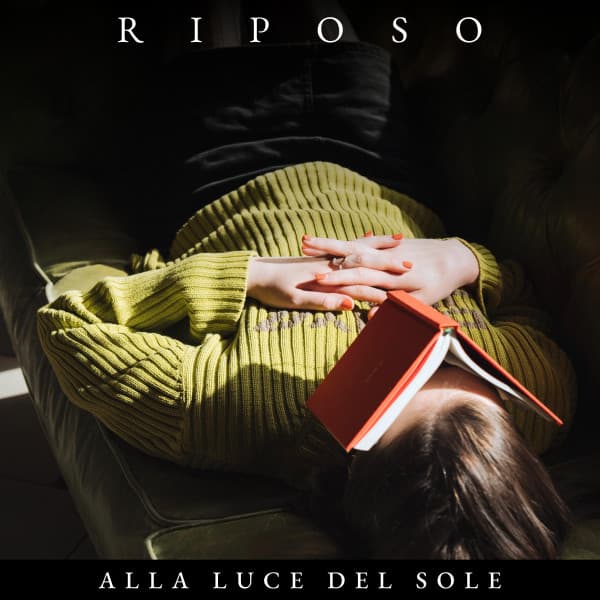 Riposo alla Luce del Sole - Suoni per Dormire