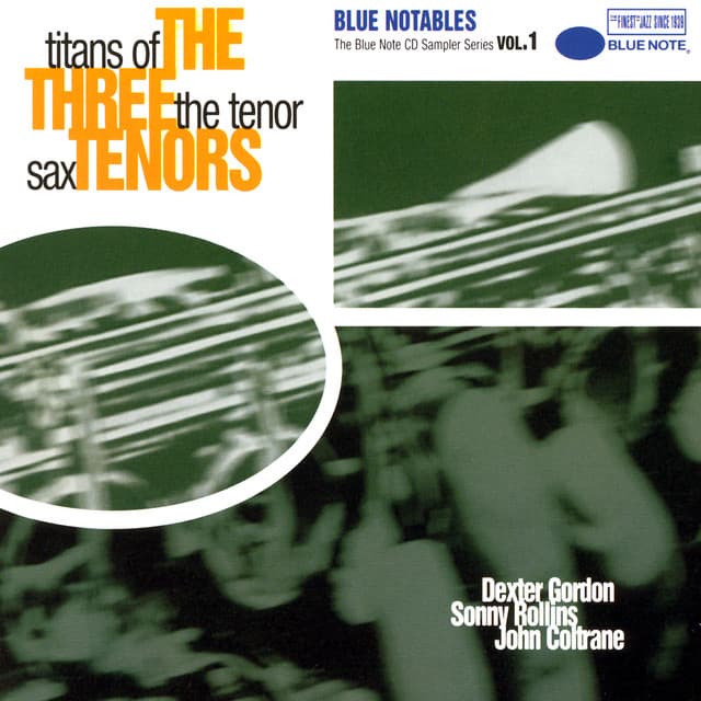 The Three Tenors - Dexter Gordon