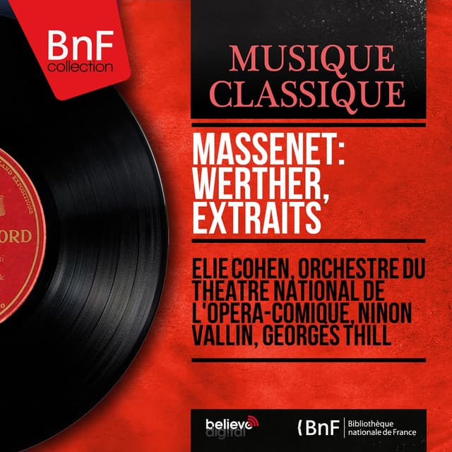 Massenet: Werther, extraits - Jules Massenet