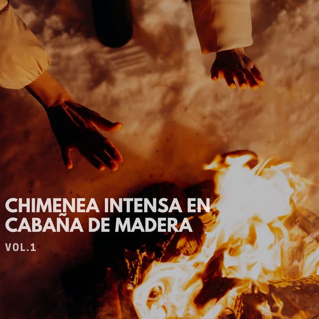 Chimenea Intensa en Cabaña de Madera Vol. 1 - Fuego Ambiental