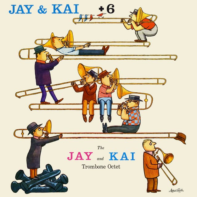 Jay & Kai + 6: The Jay And Kai Trombone Octet - J.J. Johnson