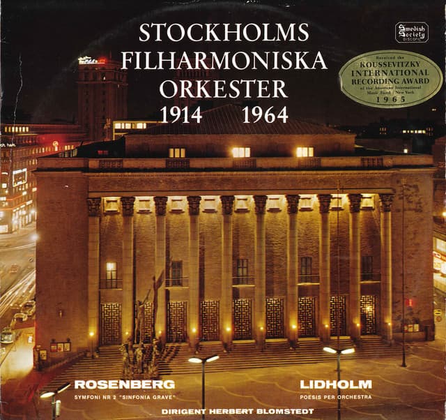 Lidholm: Poesis - Rosenberg: Symphony No. 2 - Stockholms filharmoniska orkestern