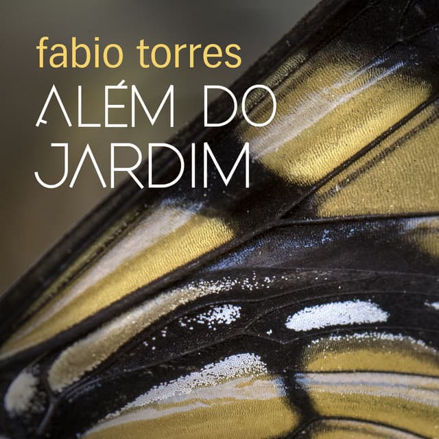 Além do Jardim - Fabio Torres