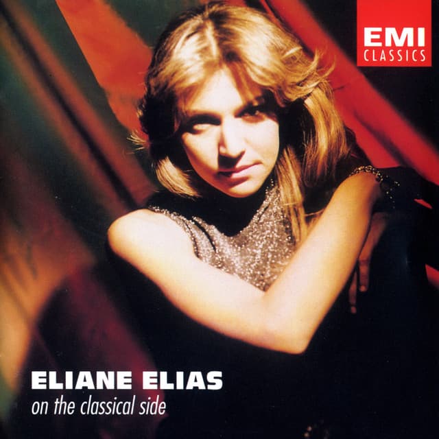Eliane Elias - On The Classical Side - Eliane Elias