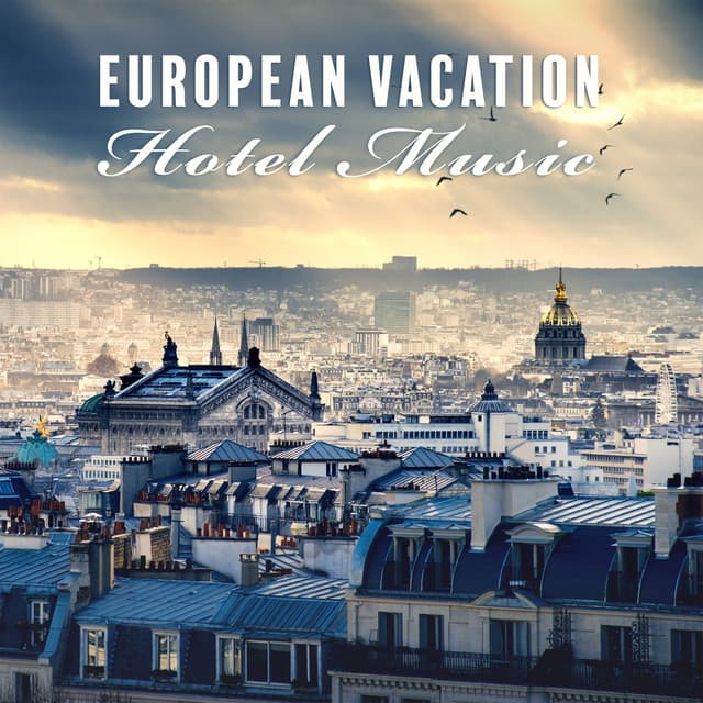 European Vacation - Beauty Spa Music Collection