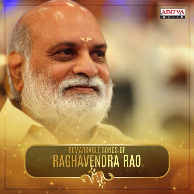 Remarkable Songs of Raghavendra Rao - M. M. Keeravaani