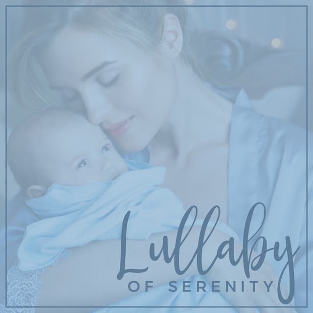 Lullaby of Serenity - Jane Maitri
