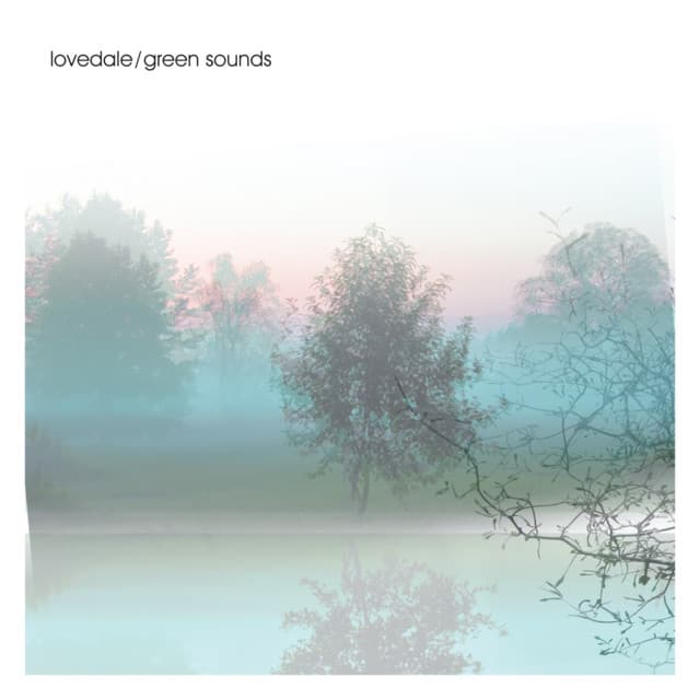 Green Sounds - Lovedale