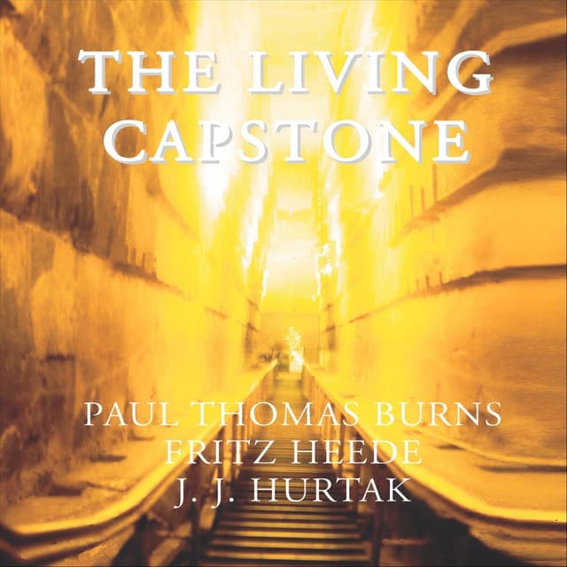 The Living Capstone - J.J. Hurtak