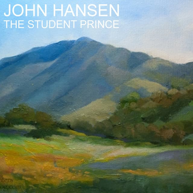 The Student Prince - John Hanson