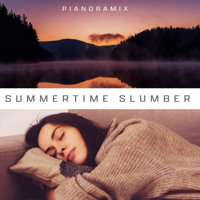 Summertime Slumber - Pianoramix