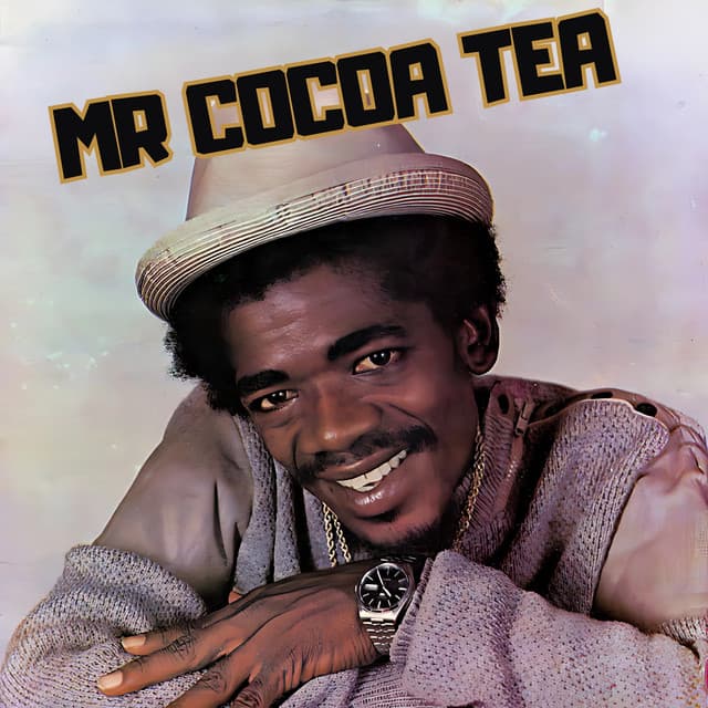 Mr Cocoa Tea - Cocoa Tea