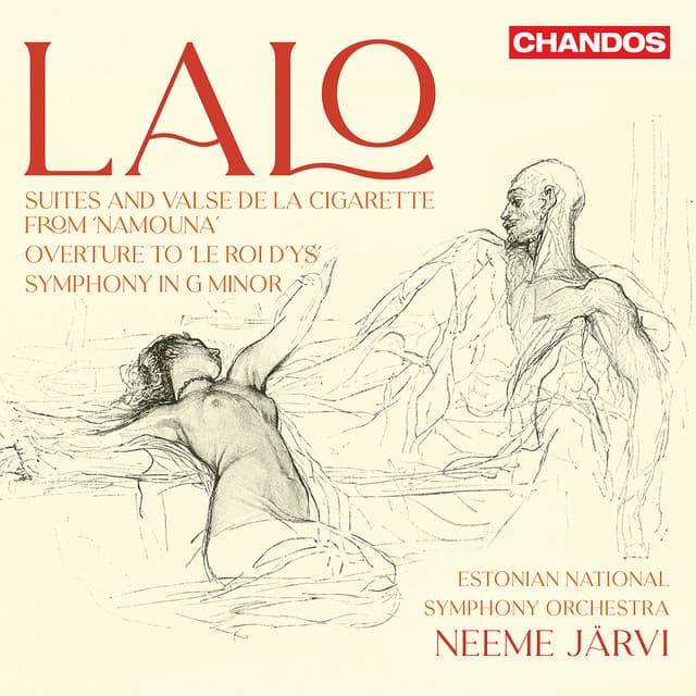 Lalo: Symphony in G Minor, Orchestral Works - Édouard Lalo