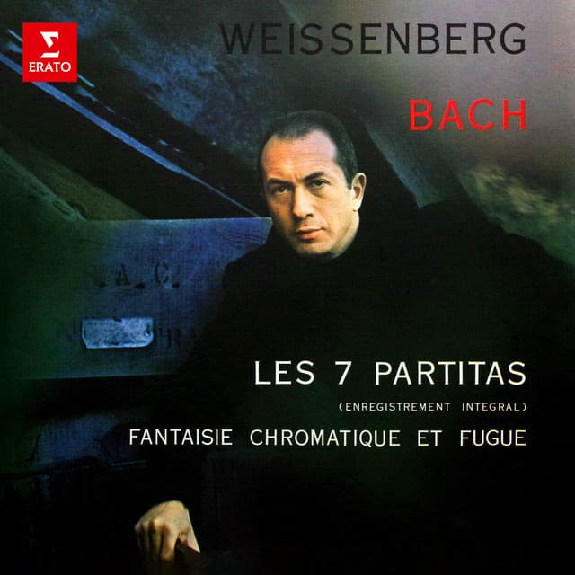 Bach: Partitas & Fantaisie chromatique et fugue - Johann Sebastian Bach
