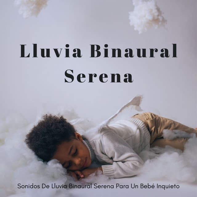 Sonidos De Lluvia Binaural Serena Para Un Bebé Inquieto - Inkognitone