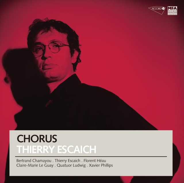 Escaich: Chorus - Thierry Escaich