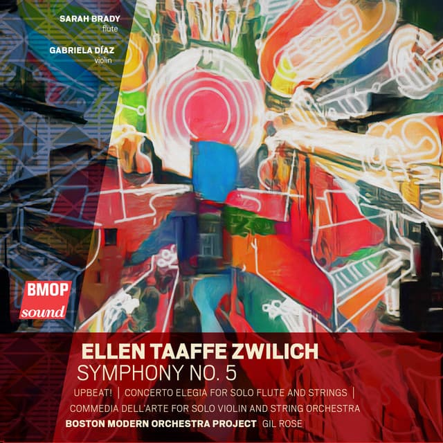Ellen Taaffe Zwilich: Symphony No. 5 - Ellen Taaffe Zwilich
