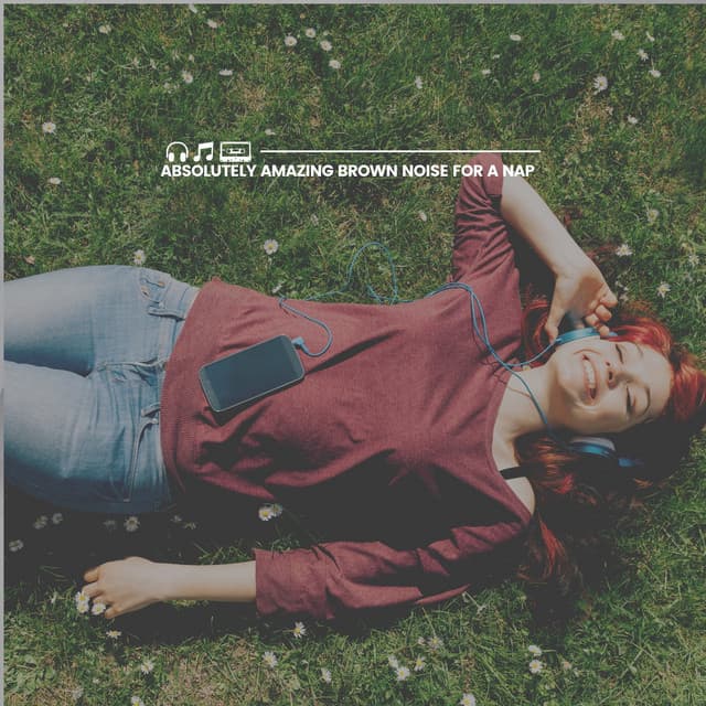 Absolutely Amazing Brown Noise for a Nap - Brown Noise Baby