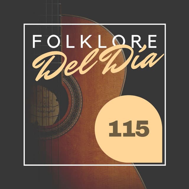 Folklore Del Día 115 - CDI RECORDS S.A.