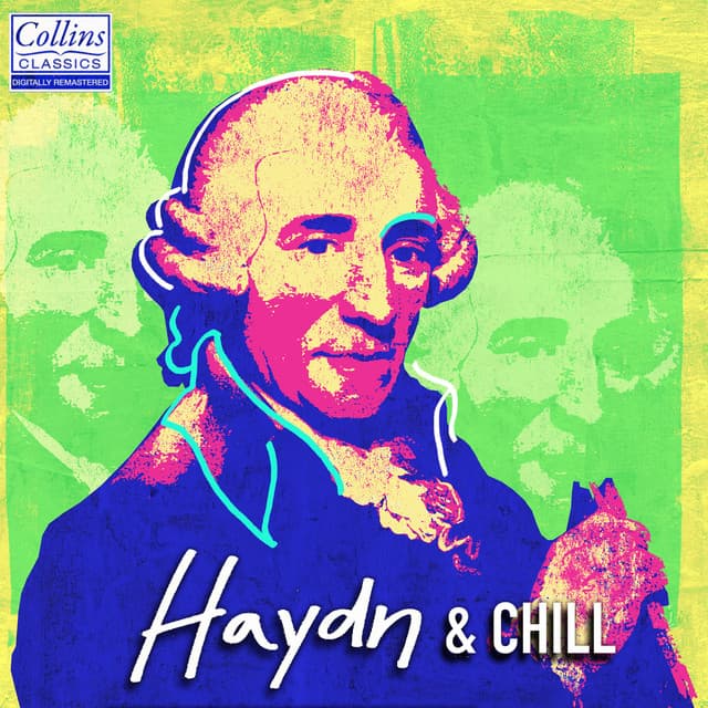Haydn and Chill - Joseph Haydn