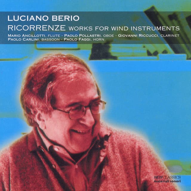 Ricorrenze - works for wind instruments - Luciano Berio