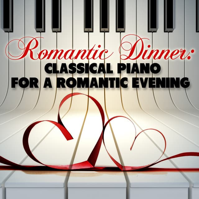 Romantic Dinner: Classical Piano for a Romantic Evening - Rudolf Firkusny