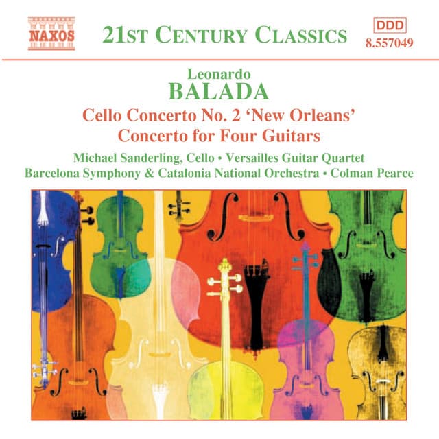 Balada: Cello Concerto No. 2 / Concerto for Four Guitars / Celebracio - Leonardo Balada