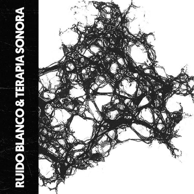 Ruido Blanco & Terapia Sonora: Ruido y Paz - Ruido Blanco Hart