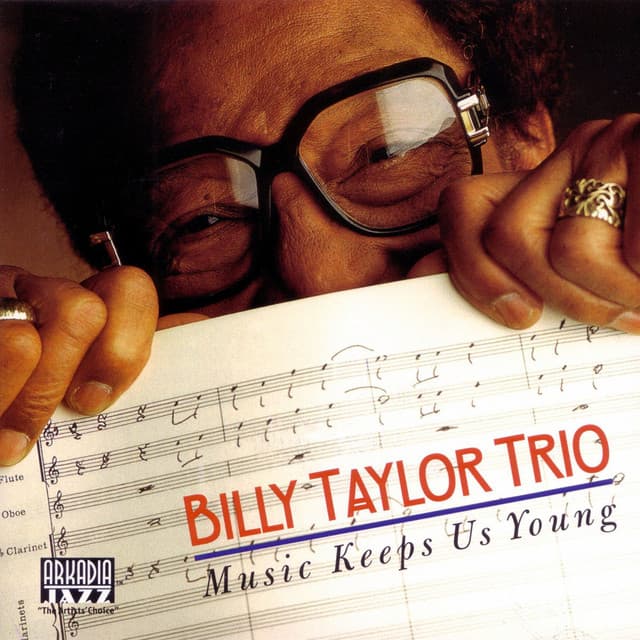 Music Keeps Us Young - Billy Taylor