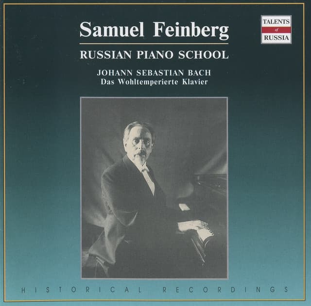 Russian Piano School: Samuel Feinberg - Johann Sebastian Bach