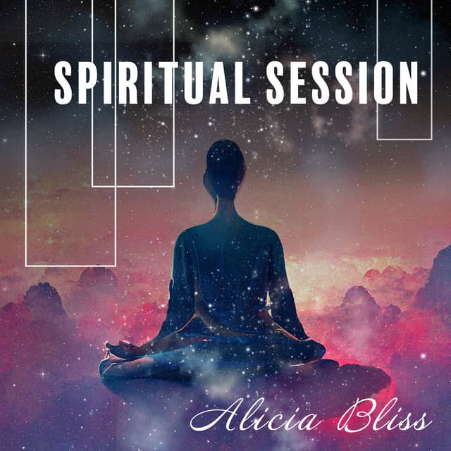 Spiritual Session: Powerful Healing Miracle Tones - Alicia Bliss