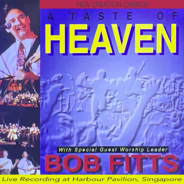 A Taste Of Heaven - Bob Fitts