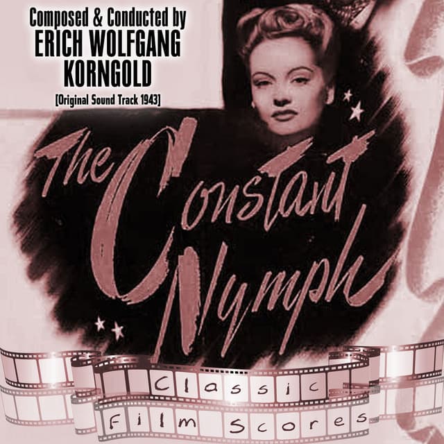 The Constant Nymph - Erich Wolfgang Korngold