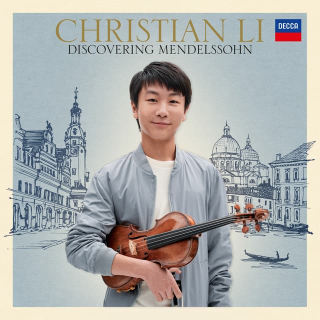 Discovering Mendelssohn - Christian Li