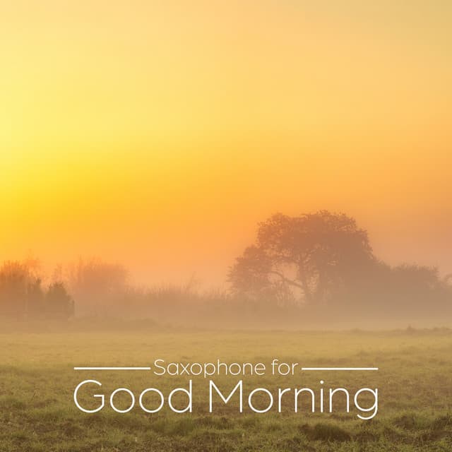 Saxophone for Good Morning - Lilou Doucet