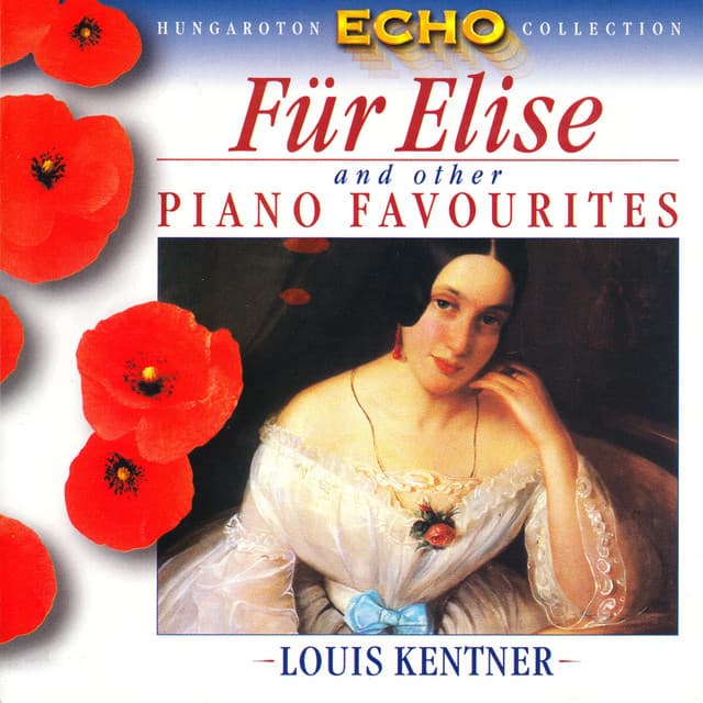 Für Elise And Other Piano Favorites - Louis Kentner